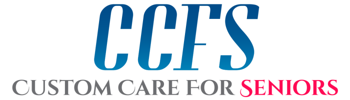 CCFS Custom Care For Seniors